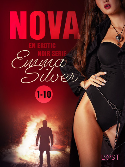 Nova 1–10: En Erotic Noir serie, Emma Silver