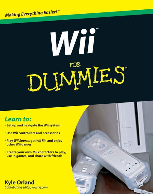 Wii For Dummies, Kyle Orland
