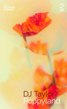 Poppyland, D.J.Taylor