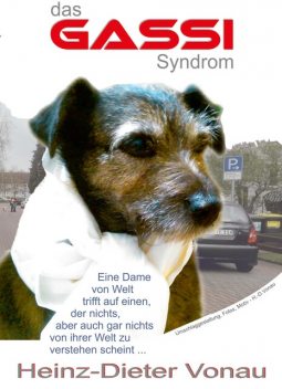 Das Gassi-Syndrom, Heinz-Dieter Vonau