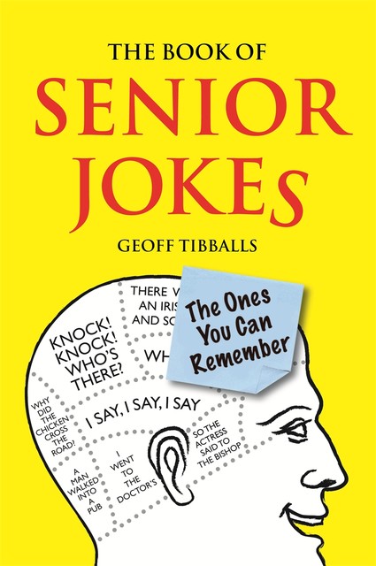 The Book of Senior Jokes, Geoff Tibballs