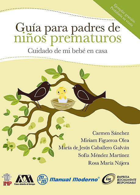 Cuidado de mi bebé en casa, Carmen Sánchez, María de Jesús Caballero Galván, Miriam Figueroa Olea
