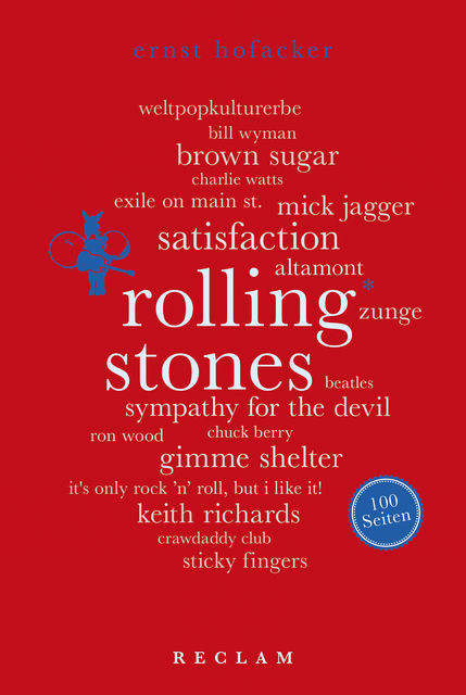 Rolling Stones. 100 Seiten, Ernst Hofacker