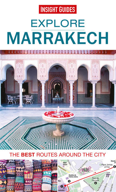 Insight Guides: Explore Marrakech, Insight Guides