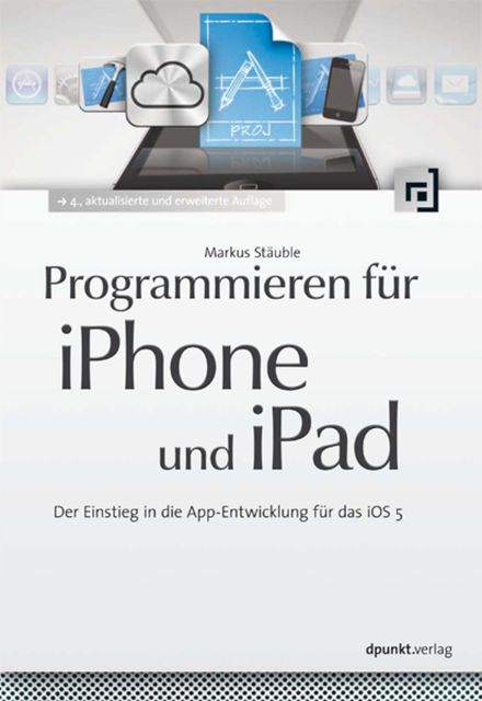 Programmieren für iPhone und iPad, Markus Stauble