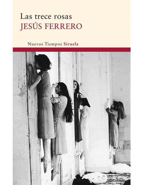 Las trece rosas, Jesús Ferrero