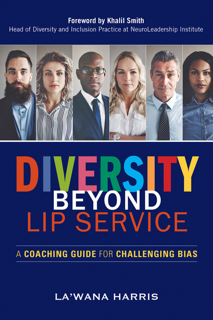 Diversity Beyond Lip Service, La'Wana Harris