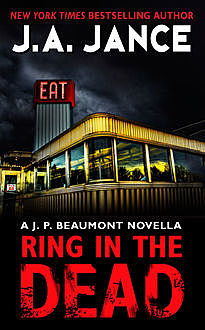 Ring In the Dead, J.A.Jance