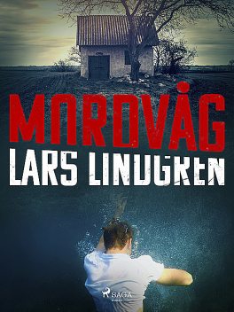 Mordvåg, Lars Lindgren