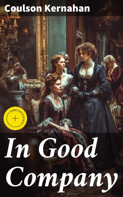 In Good Company, Coulson Kernahan
