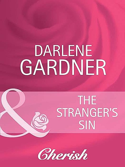 The Stranger's Sin, Darlene Gardner