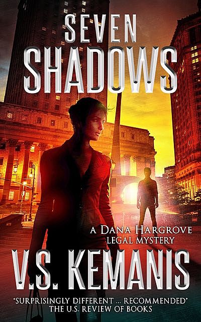 Seven Shadows, V.S. Kemanis