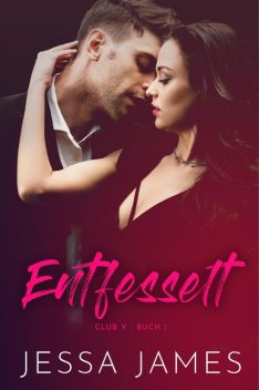 Entfesselt, Jessa James