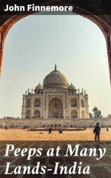 Peeps at Many Lands—India, John Finnemore