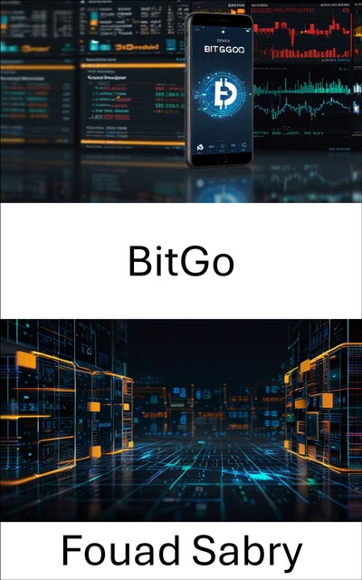 BitGo, Fouad Sabry