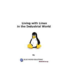 Living with Linux in the Industrial World, Elaiya Iswera Lallan