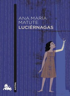 Luciérnagas, Ana María Matute