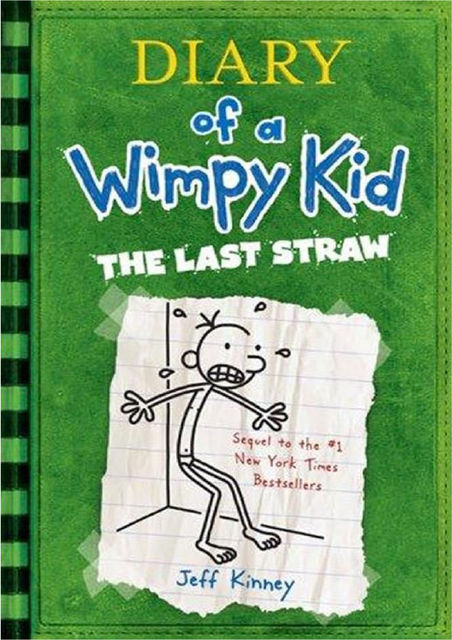 Diary of a Wimpy Kid 3: The Last Straw, Jeff Kinney