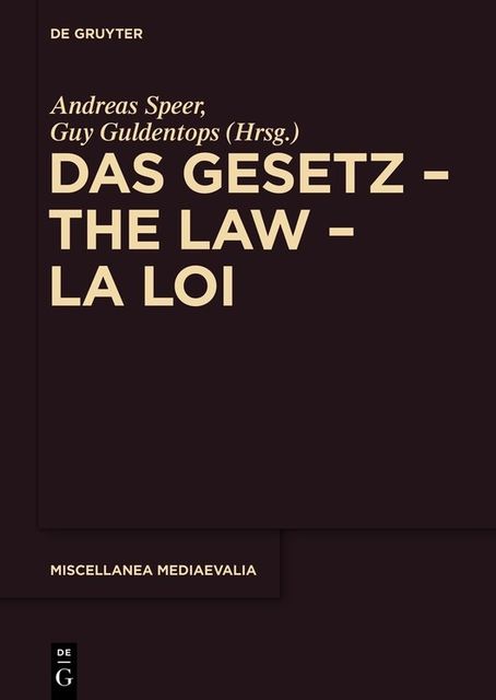 Das Das Gesetz – The Law – La Loi, Andreas Speer, Guy Guldentops