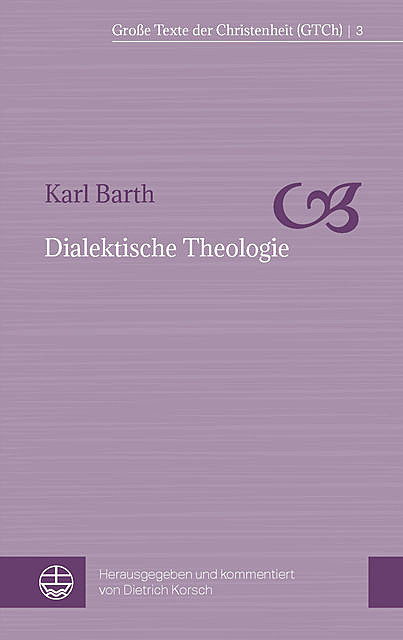 Dialektische Theologie, Karl Barth