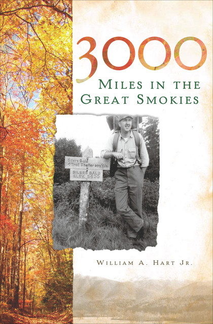 3000 Miles in the Great Smokies, William Hart