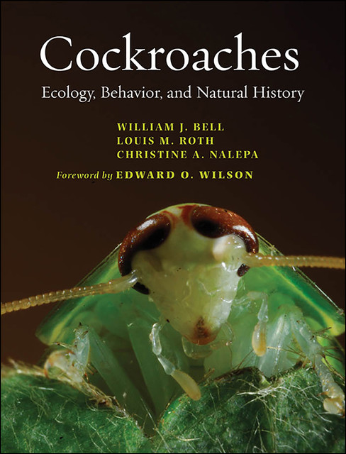 Cockroaches, Louis M. Roth, William Bell, Christine A. Nalepa