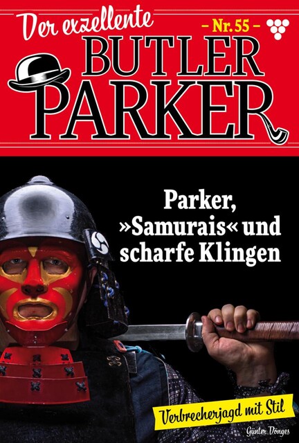 Der exzellente Butler Parker 55 – Kriminalroman, Günter Dönges