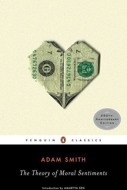 The Theory of Moral Sentiments, Adam Smith, Amartya Sen, Ryan Patrick Hanley