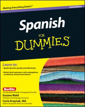Spanish For Dummies, Cecie Kraynak, Susana Wald