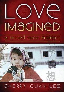 Love Imagined, Sherry Quan Lee, Lola Osunkoya
