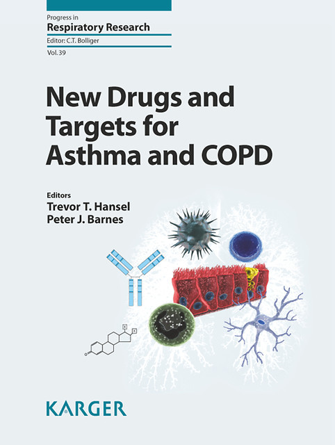 New Drugs and Targets for Asthma and COPD, amp, Peter Barnes, Trevor T. Hansel