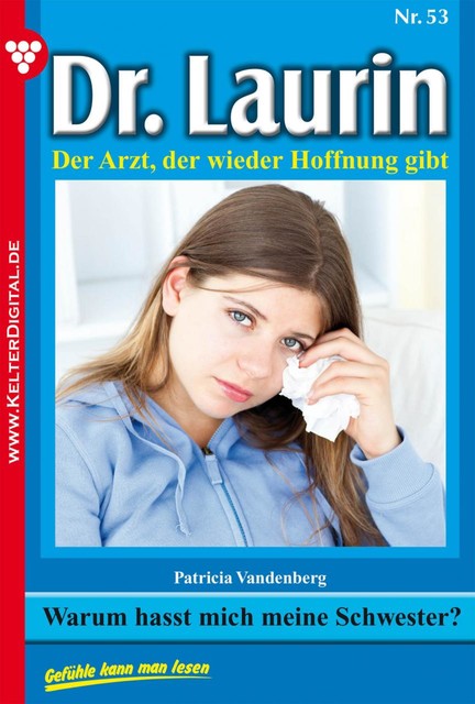 Dr. Laurin Classic 52 – Arztroman, Patricia Vandenberg