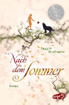 Nach dem Sommer, Maggie Stiefvater