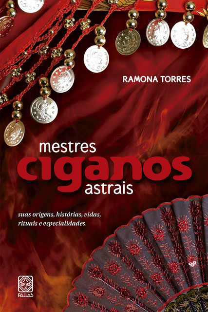 Mestres ciganos astrais, Ramona Torres