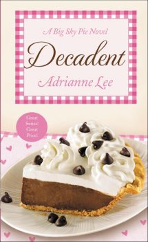 Decadent, Adrianne Lee