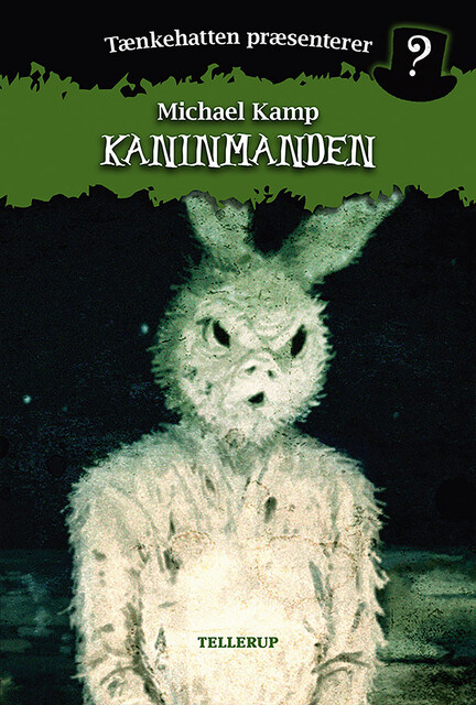 Tænkehatten præsenterer #2: Kaninmanden, Michael Kamp, Benjamin Jensen