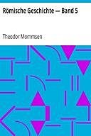 Römische Geschichte — Band 5, Theodor Mommsen