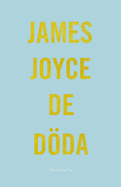 De döda, James Joyce