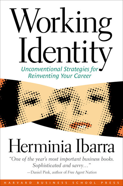 Working Identity, Herminia Ibarra
