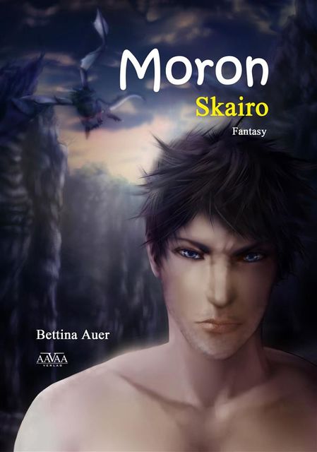 Moron – Skairo, Bettina Auer