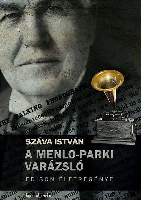 A Menlo-parki varázsló, Száva István