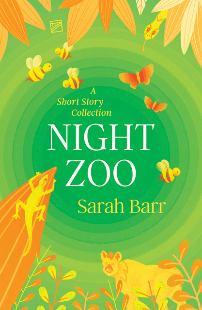 Night Zoo, Sarah Barr