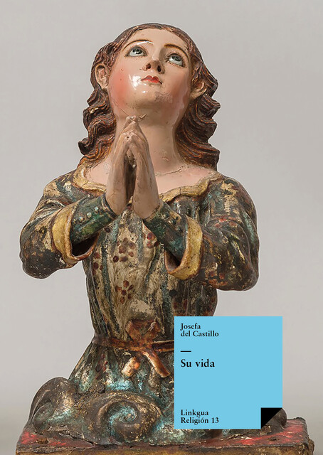Su vida, Josefa del Castillo