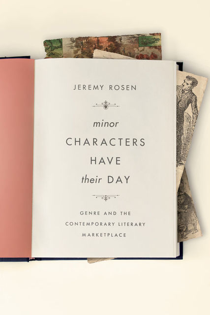 Minor Characters Have Their Day, Jeremy Rosen