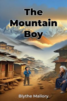 The Mountain Boy, Blythe Mallory