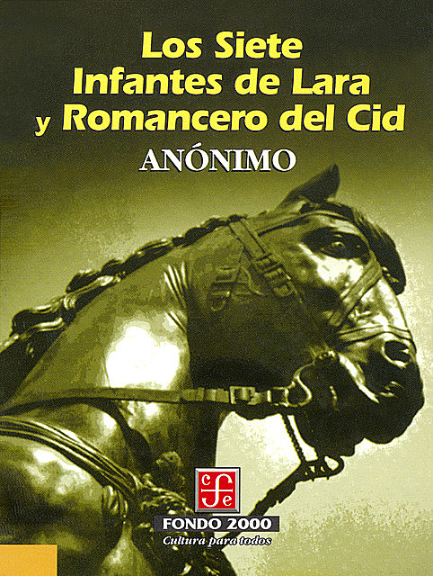 Los Siete Infantes de Lara y el Romancero del Cid, Anónimo