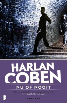 Nu of nooit, Harlan Coben
