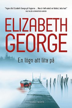 En lögn att lita på, Elizabeth George