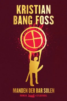 Manden der bar solen, Kristian Bang Foss