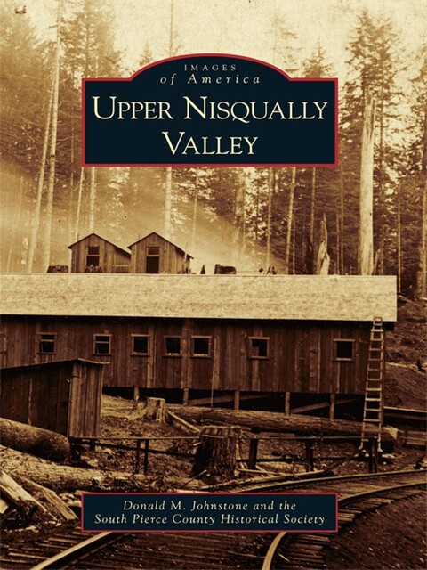 Upper Nisqually Valley, Donald M. Johnstone